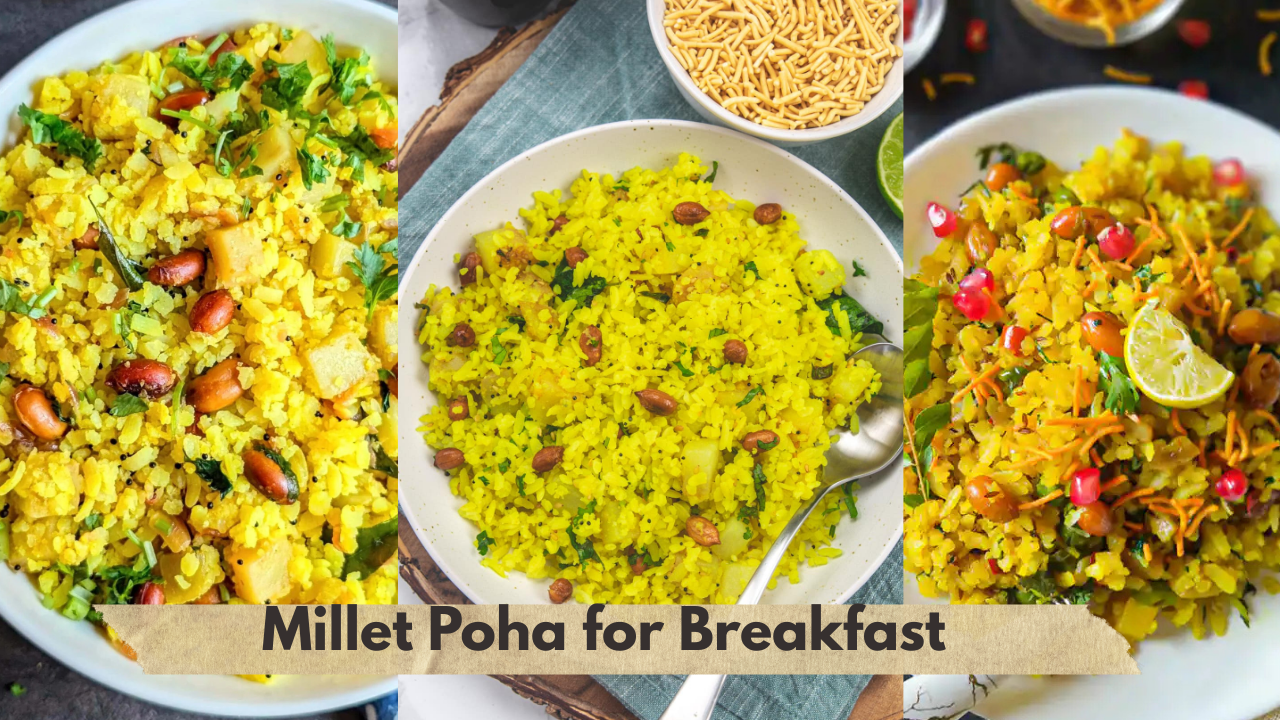 Millet Poha for Breakfast