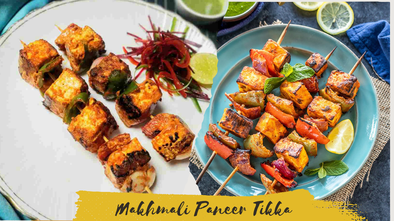 Makhmali Paneer Tikka Recipe