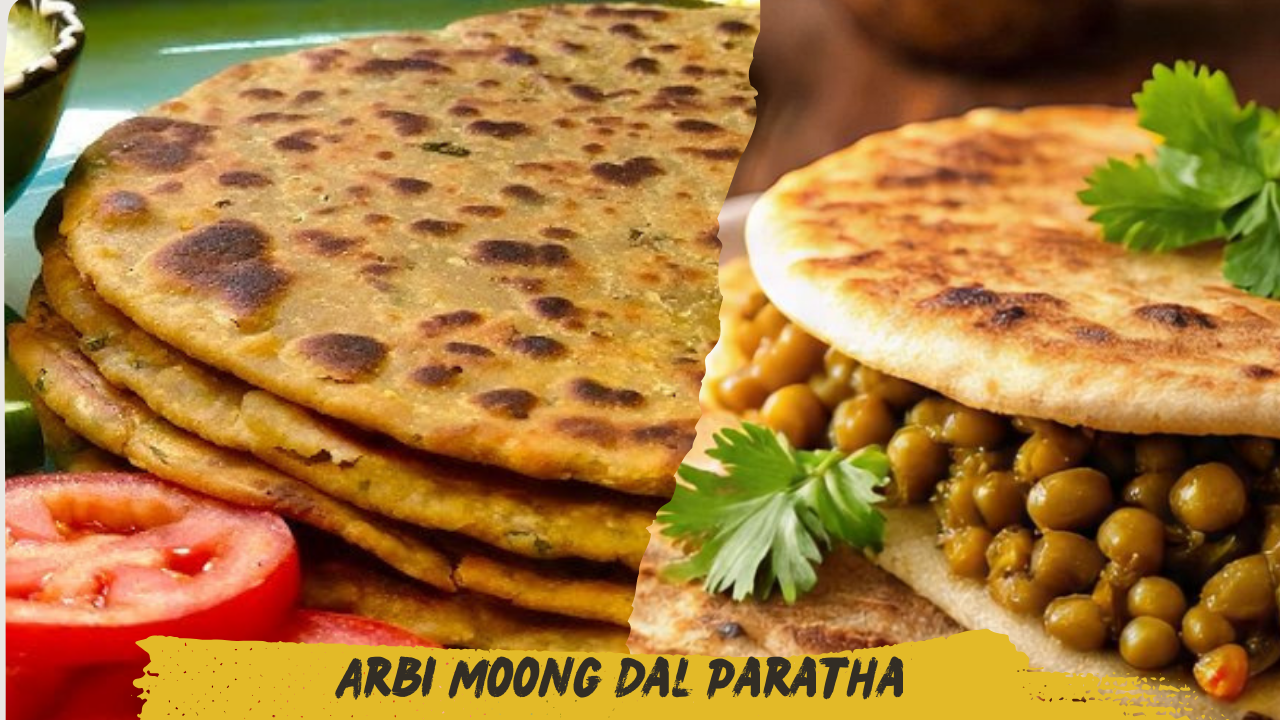 Arbi Moong Dal Paratha