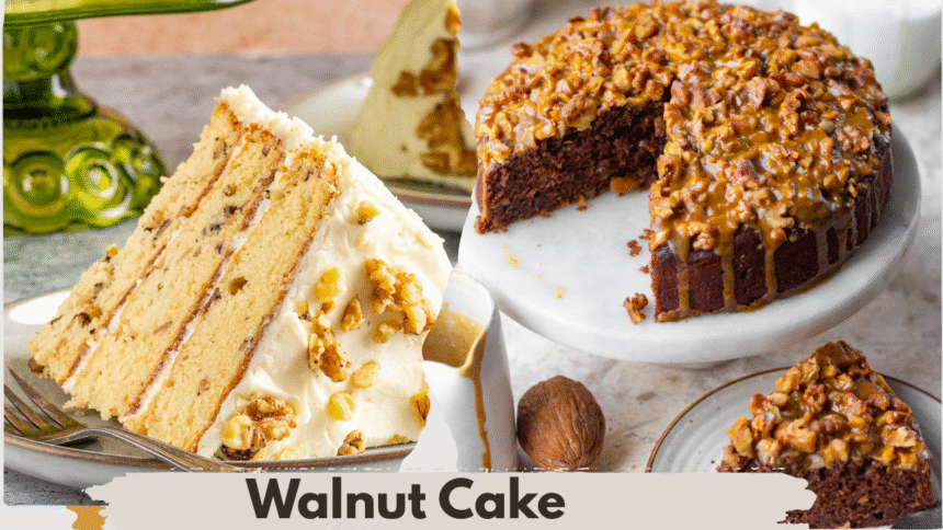 Walnut Cake Recipe