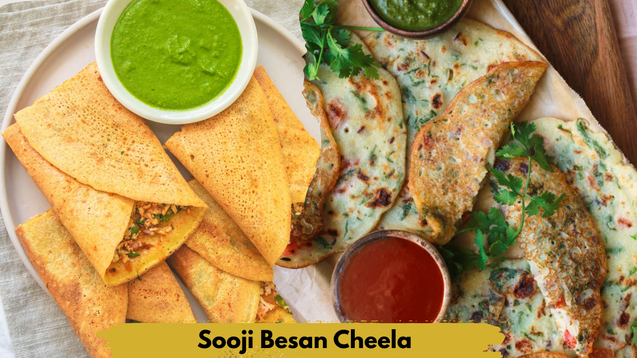 Sooji Besan Cheela