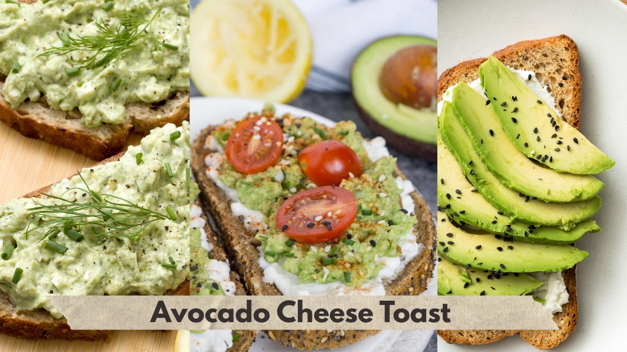 Avocado Cheese Toast Recipe