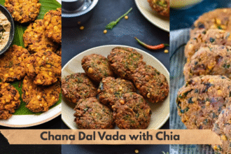 Chana Dal Vada with Chia