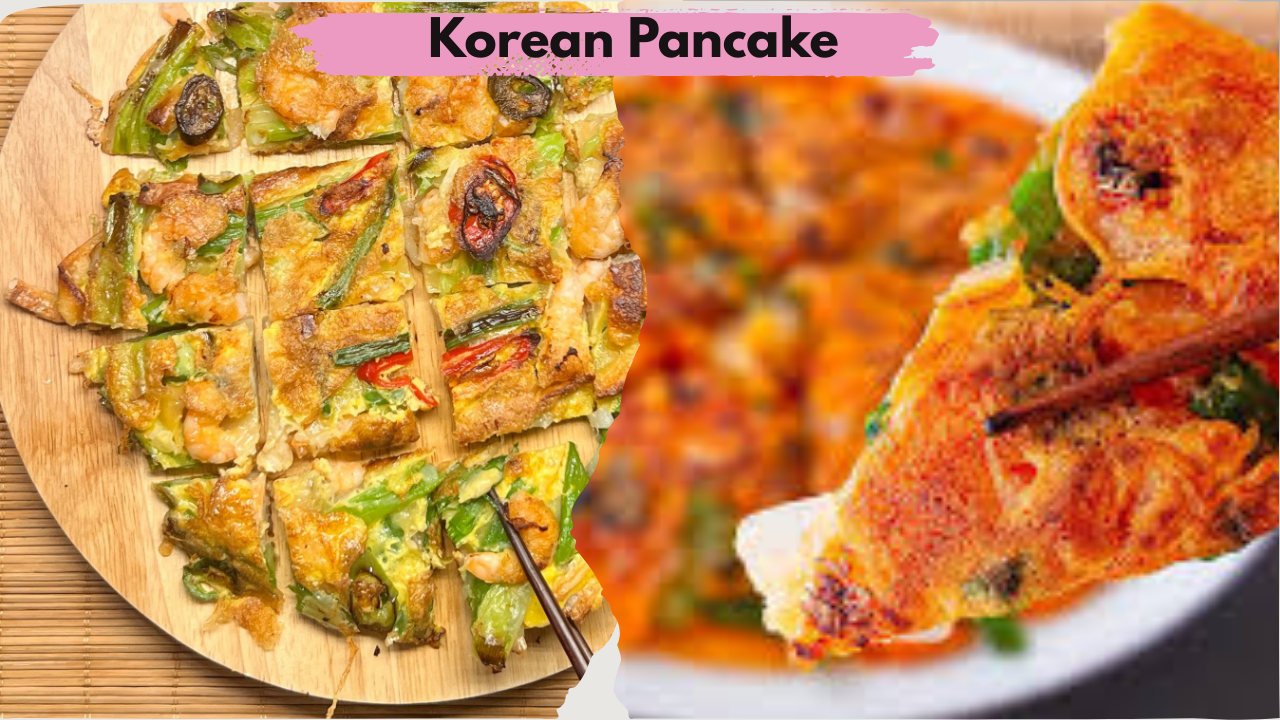 Korean Pancake Recipe