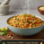 Nutritious Millet Upma Recipe