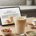 Healthy Badam Milk recipe