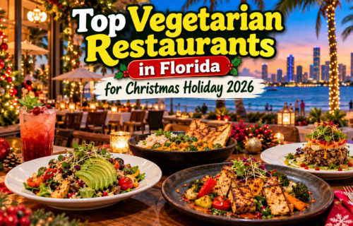 Top Vegetarian Restaurants in Florida for Christmas Holiday